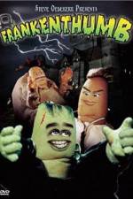 Watch Frankenthumb Tvmuse