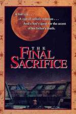 Watch The Final Sacrifice Tvmuse