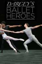 Watch Darcey's Ballet Heroes Tvmuse