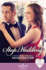 Watch Stop the Wedding Tvmuse