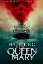 Watch Haunting of the Queen Mary Tvmuse