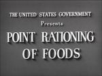 Watch Point Rationing of Foods (Short 1943) Tvmuse