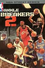 Watch NBA Street Series Ankle Breakers Vol 2 Tvmuse
