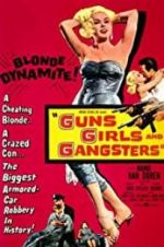 Watch Guns Girls and Gangsters Tvmuse