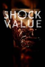 Watch Shock Value Tvmuse