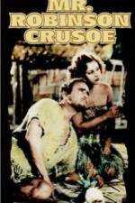 Watch Mr Robinson Crusoe Tvmuse