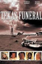 Watch A Texas Funeral Tvmuse