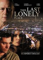 Watch This Last Lonely Place Tvmuse