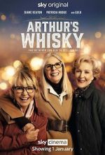 Watch Arthur\'s Whisky Tvmuse