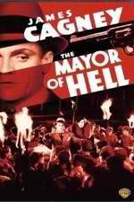 Watch The Mayor of Hell Tvmuse