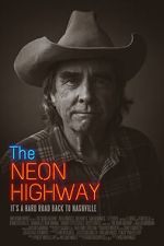 Watch The Neon Highway Tvmuse