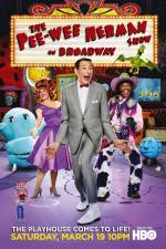 Watch The Pee-Wee Herman Show on Broadway Tvmuse