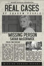 Watch Real Cases of Shadow People The Sarah McCormick Story Tvmuse