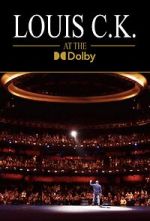 Watch Louis C.K. at the Dolby (TV Special 2023) Tvmuse