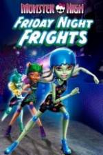Watch Monster High: Friday Night Frights Tvmuse