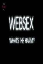 Watch BBC - Websex What\'s the Harm Tvmuse