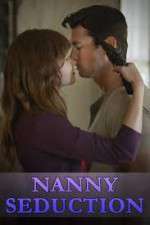 Watch Nanny Seduction Tvmuse