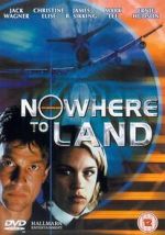 Watch Nowhere to Land Tvmuse