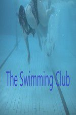Watch The Swimming Club Tvmuse