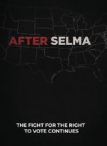 Watch After Selma Tvmuse