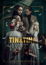 Watch Tin & Tina Tvmuse