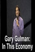 Watch Gary Gulman In This Economy Tvmuse