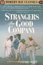Watch Strangers in Good Company Tvmuse