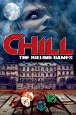 Watch Chill: The Killing Games Tvmuse