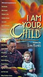 Watch I Am Your Child Tvmuse