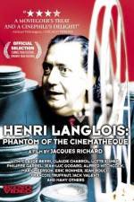 Watch Henri Langlois The Phantom of the Cinemathèque Tvmuse