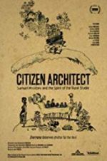 Watch Citizen Architect: Samuel Mockbee and the Spirit of the Rural Studio Tvmuse