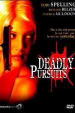 Watch Deadly Pursuits Tvmuse