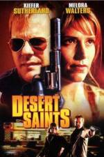 Watch Desert Saints Tvmuse