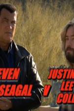 Watch Steven Seagal v Justin Lee Collins Tvmuse