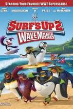 Watch Surf\'s Up 2: WaveMania Tvmuse