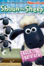 Watch Shaun The Sheep Back In The Ba a ath Tvmuse
