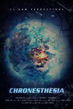 Watch Chronesthesia Tvmuse