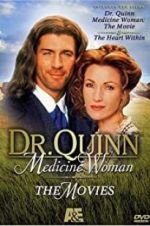 Watch Dr. Quinn, Medicine Woman: The Heart Within Tvmuse