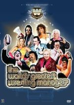 Watch The World\'s Greatest Wrestling Managers Tvmuse
