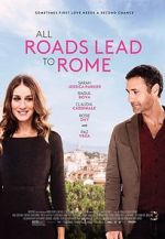 Watch All Roads Lead to Rome Tvmuse
