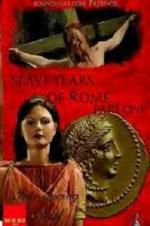 Watch Slave Tears of Rome: Part One Tvmuse