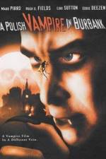 Watch Polish Vampire in Burbank Tvmuse