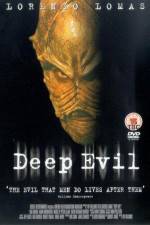 Watch Deep Evil Tvmuse