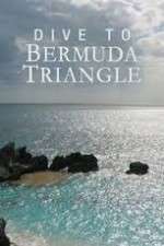 Watch Dive to Bermuda Triangle Tvmuse
