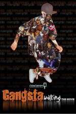 Watch Gangsta Walking the Movie Tvmuse