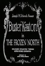 Watch The Frozen North (Short 1922) Tvmuse