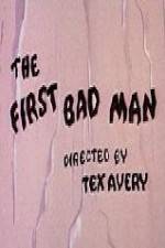 Watch The First Bad Man Tvmuse