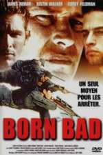 Watch Born Bad Tvmuse