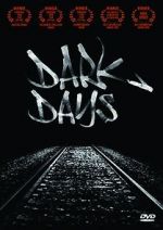 Watch Dark Days Tvmuse