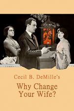 Watch Why Change Your Wife? Tvmuse